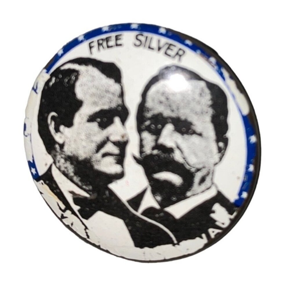 Reproduction 1.13" William Jennigs Bryan Arthur Sewall Free Silver Pinback Pin V